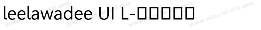 leelawadee UI L字体转换
